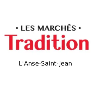 Les Marchés Tradition L'Anse-Saint-Jean